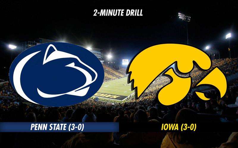 2-Minute Drill: Penn State Nittany Lions at Iowa Hawkeyes