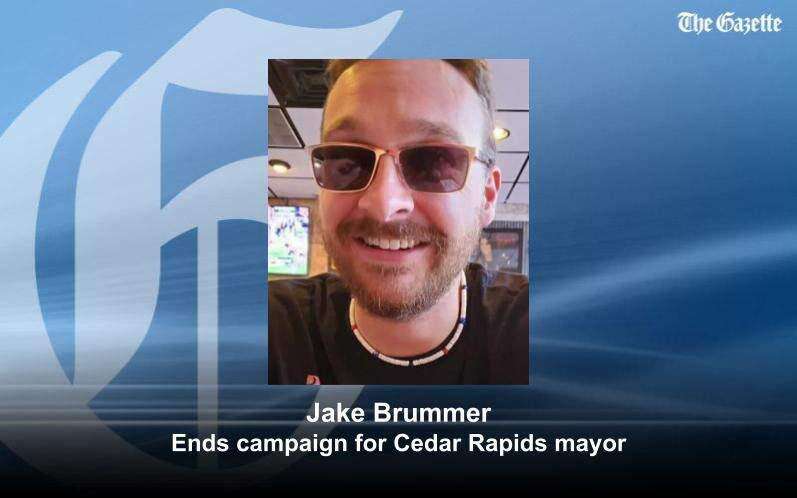 Jake Brummer exits Cedar Rapids mayoral race
