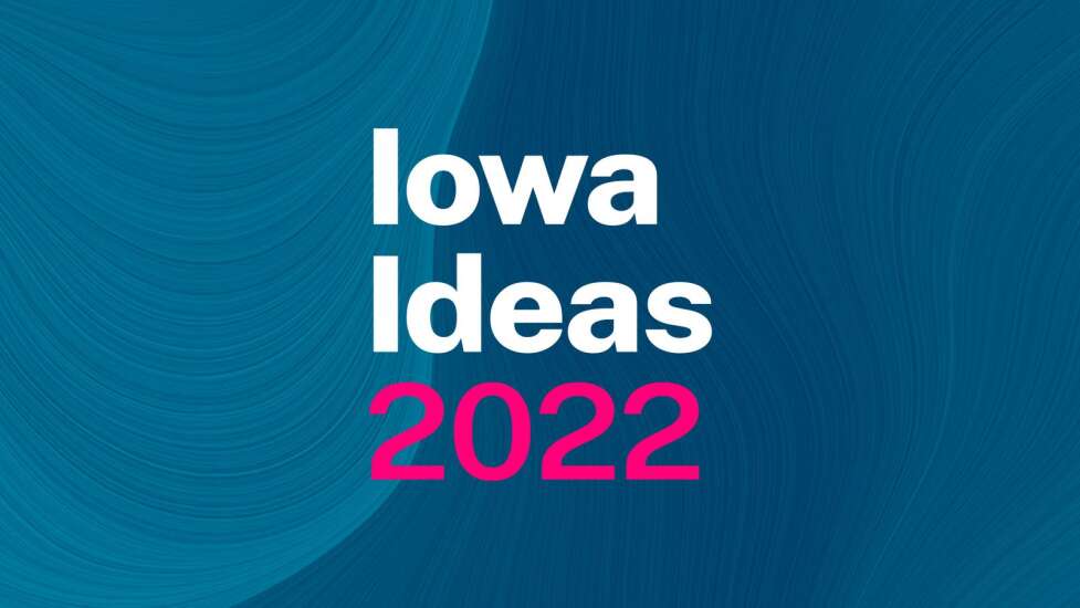 WATCH: Iowa Ideas Conference 2022 Replays