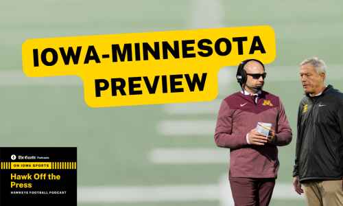 Hawk Off The Press: Breaking down Iowa-Minnesota